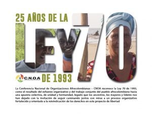 La Conferencia Nacional de Organizaciones Afrocolombianas conmemora los 25 años de la ley 70 de 1993