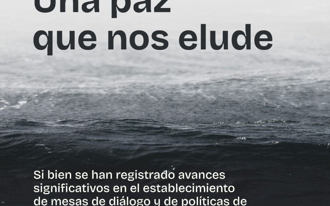 La paz no puede esperar: llamado urgente frente a la violencia que azota a los territorios