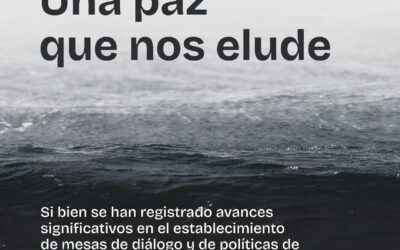 La paz no puede esperar: llamado urgente frente a la violencia que azota a los territorios